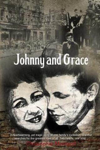 Knjiga Johnny and Grace Christopher Morosoff