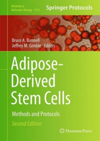 Könyv Adipose-Derived Stem Cells Bruce A. Bunnell