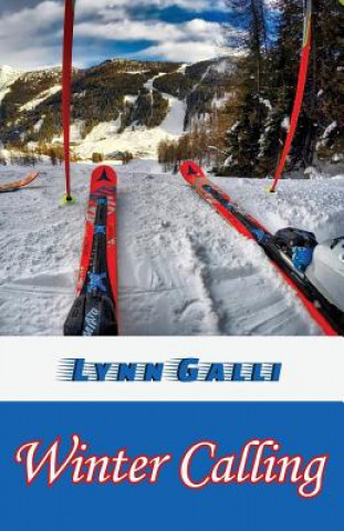 Knjiga Winter Calling Lynn Galli