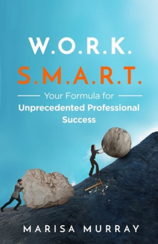 Boek Work Smart Marisa Murray