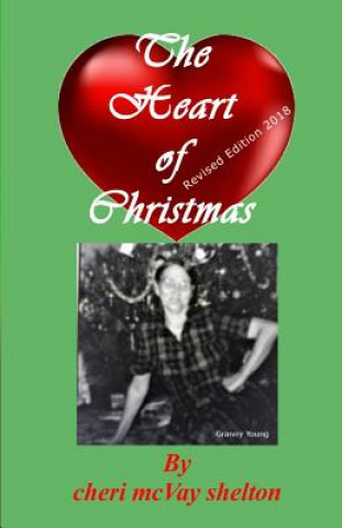 Carte The Heart of Christmas Cheri McVey Shelton
