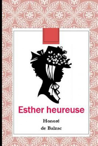 Książka Esther heureuse Honoré De Balzac