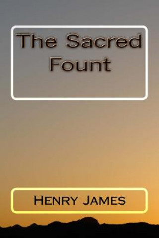 Carte The Sacred Fount Henry James