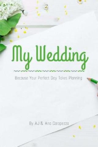 Carte My Wedding: Wedding Aj Carapezza