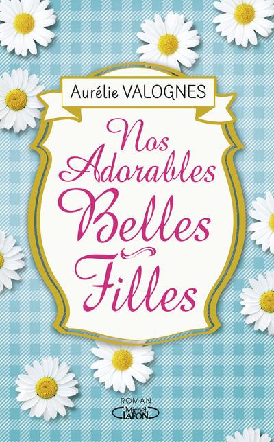 Kniha Nos adorables belles-filles Aurélie Valognes