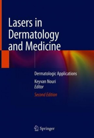 Carte Lasers in Dermatology and Medicine Keyvan Nouri