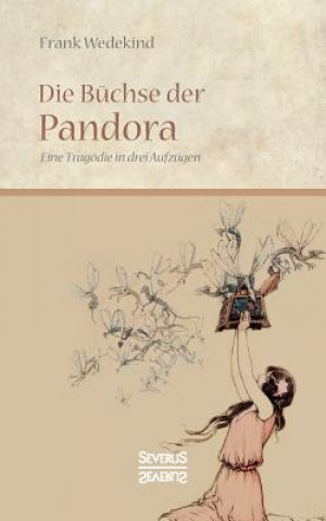 Книга Buchse der Pandora Frank Wedekind