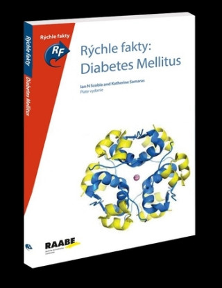 Kniha Rýchle fakty: Diabetes Mellitus Ian N Scobie