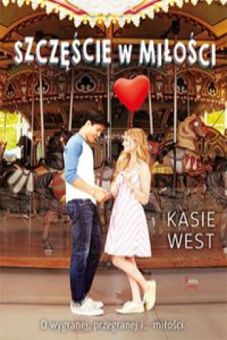 Kniha Szczęście w miłości West Kasie