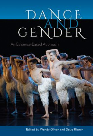 Könyv Dance and Gender Wendy Oliver