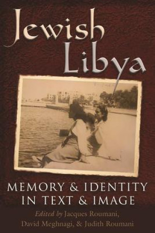 Kniha Jewish Libya Jacques Roumani