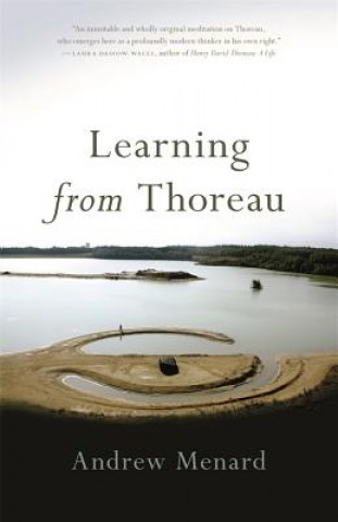 Knjiga Learning from Thoreau Andrew Menard