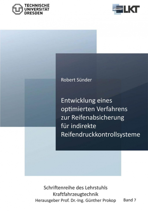 Buch Entwicklung eines optimierten Verfahrens zur Reifenabsicherung für indirekte Reifendruckkontrollsysteme Robert Sünder