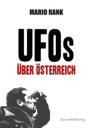 Kniha UFOs über Österreich Mario Rank