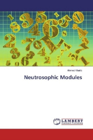 Buch Neutrosophic Modules Ahmed Khatib