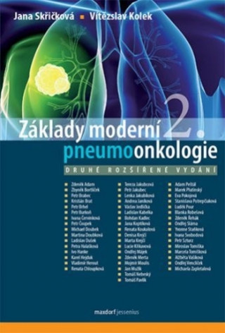 Kniha Základy moderní pneumoonkologie Jana Skřičková