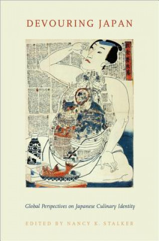 Libro Devouring Japan Nancy K. Stalker