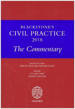 Carte Blackstone's Civil Practice 2018: The Commentary Stuart Sime