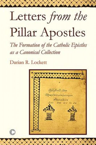 Kniha Letters from the Pillar Apostles Darian R. Lockett