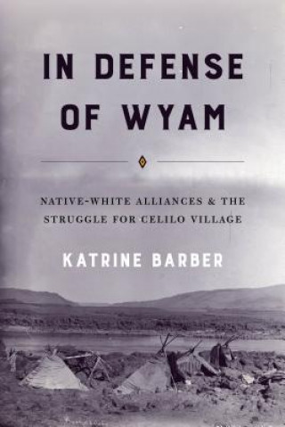 Kniha In Defense of Wyam Katrine Barber