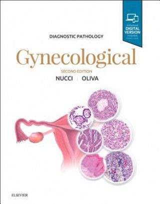 Книга Diagnostic Pathology: Gynecological Marisa R. Nucci