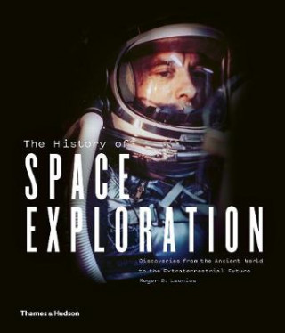 Книга History of Space Exploration ROGER D  LAUNIUS