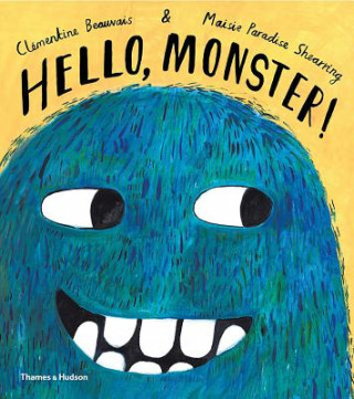 Книга Hello, Monster! CLEMENTINE BEAUVAIS