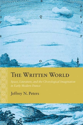 Könyv Written World Jeffrey N. Peters