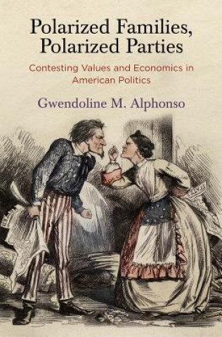 Buch Polarized Families, Polarized Parties Gwendoline M. Alphonso
