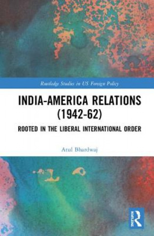 Książka India-America Relations (1942-62) BHARDWAJ