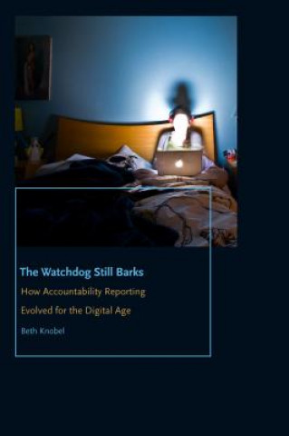 Libro Watchdog Still Barks Beth Knobel