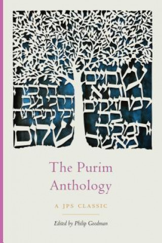 Kniha Purim Anthology Philip Goodman