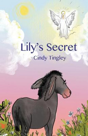 Book Lily's Secret CINDY TINGLEY