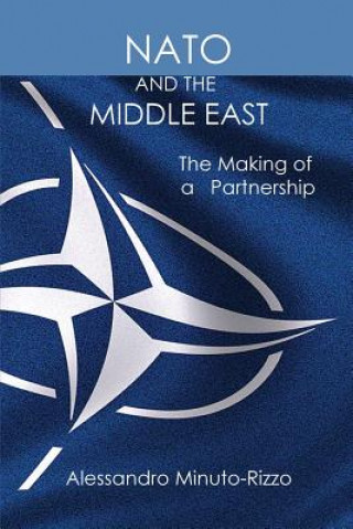 Knjiga NATO and the Middle East ALESSA MINUTO-RIZZO