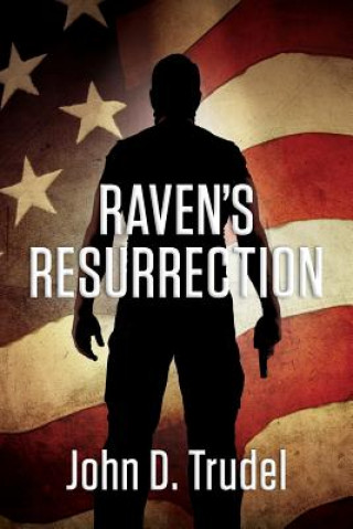 Kniha Raven's Resurrection JOHN D TRUDEL