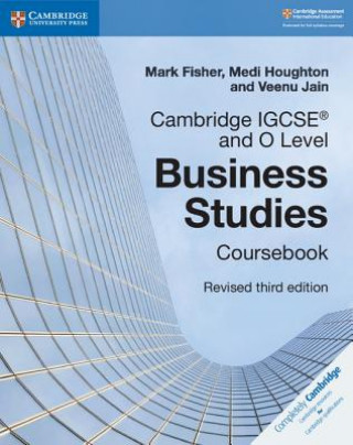 Kniha Cambridge IGCSE (R) and O Level Business Studies Revised Coursebook Mark Fisher