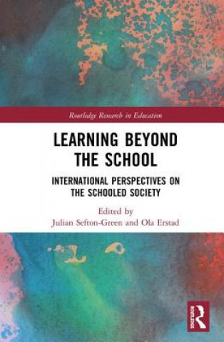 Book Learning Beyond the School Julian Sefton-Green