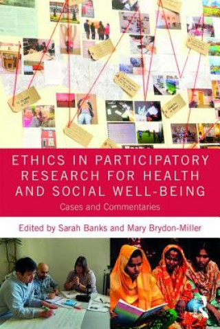 Книга Ethics in Participatory Research for Health and Social Well-Being Sarah Banks