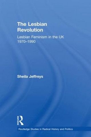 Kniha Lesbian Revolution JEFFREYS