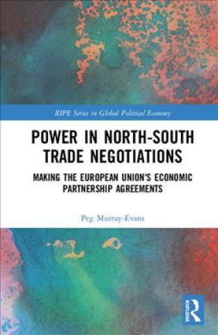 Könyv Power in North-South Trade Negotiations MURRAY EVANS