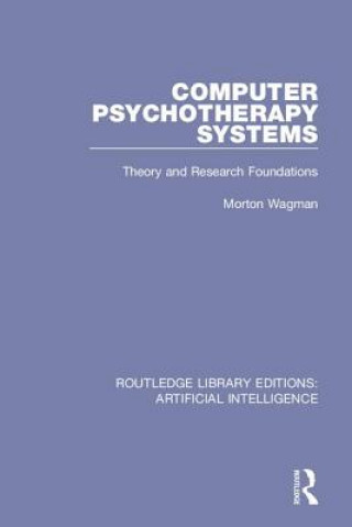Knjiga Computer Psychotherapy Systems Morton Wagman