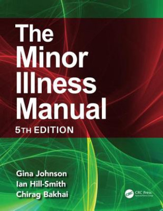 Kniha Minor Illness Manual Johnson Gina
