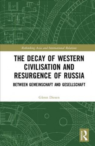 Książka Decay of Western Civilisation and Resurgence of Russia DIESEN