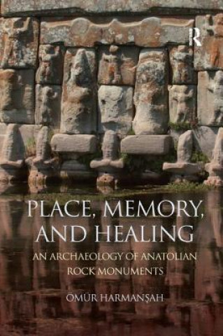 Buch Place, Memory, and Healing Harmansah