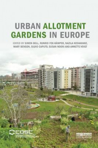 Kniha Urban Allotment Gardens in Europe 