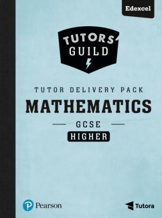 Kniha Tutors' Guild Edexcel GCSE (9-1) Mathematics Higher Tutor Delivery Pack Catherine Murphy
