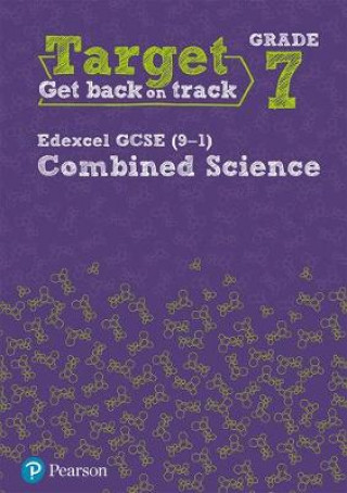Könyv Target Grade 7 Edexcel GCSE (9-1) Combined Science Intervention Workbook 