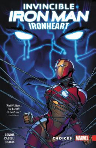 Könyv Invincible Iron Man: Ironheart Vol. 2 - Choices Simon Bendis