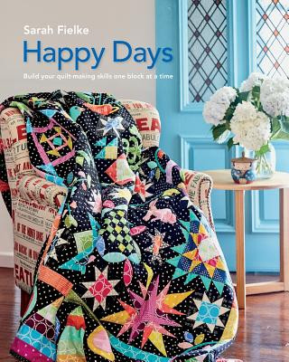 Книга Happy Days with Instructional videos SARAH FIELKE