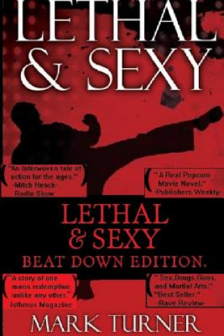 Knjiga Lethal & Sexy Mark Turner